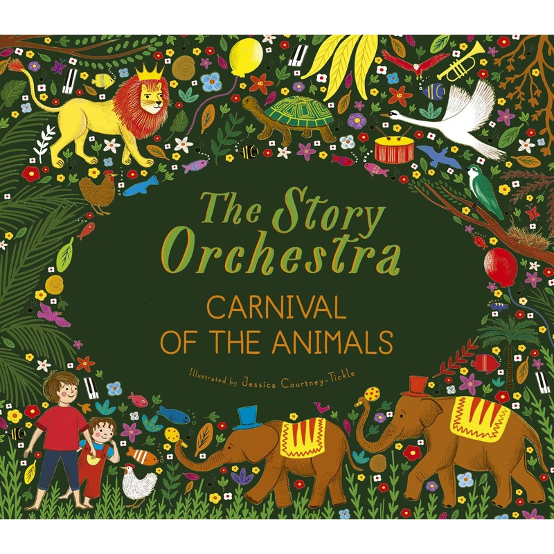 The Story Orchestra: Carnival of The Animals
