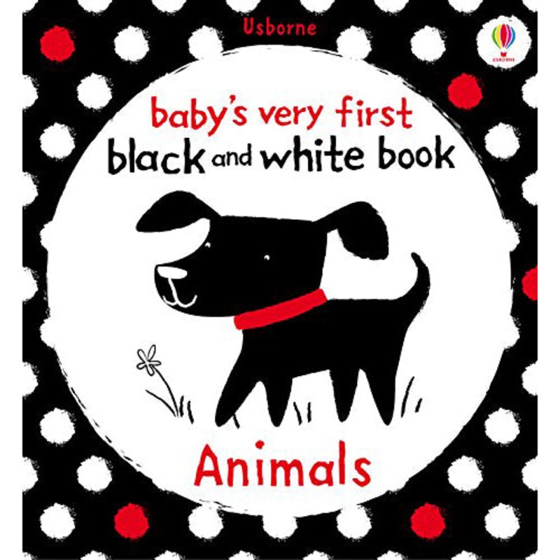 Babys Very First Black and White Books: Animals (Board Book)