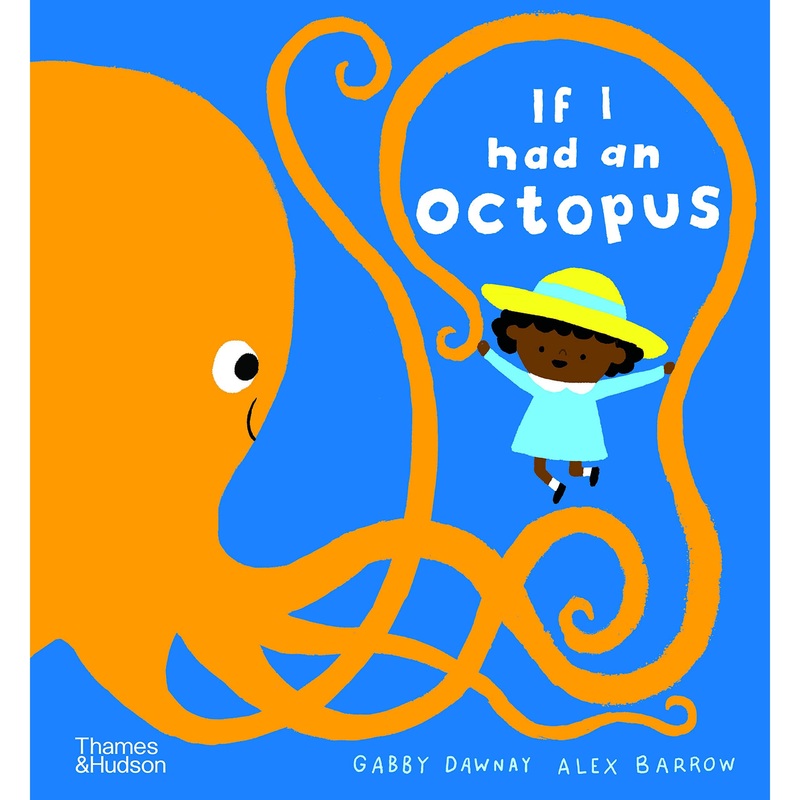 If I Had An Octopus