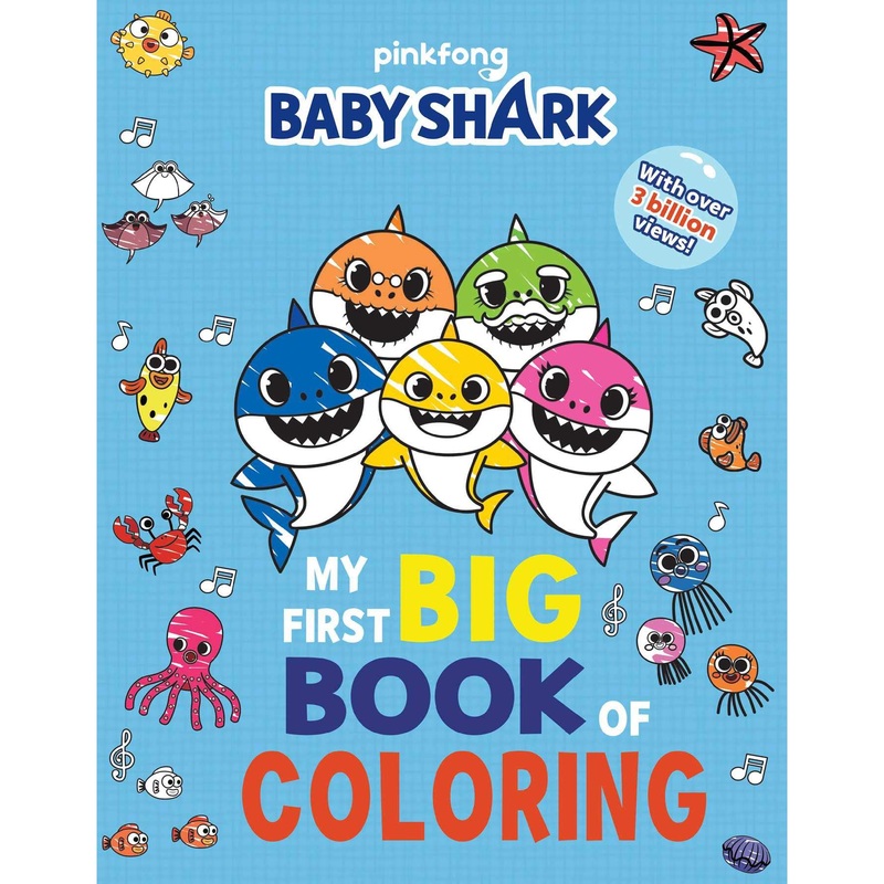Pinkfong Baby Shark: My First Big Book of Coloring